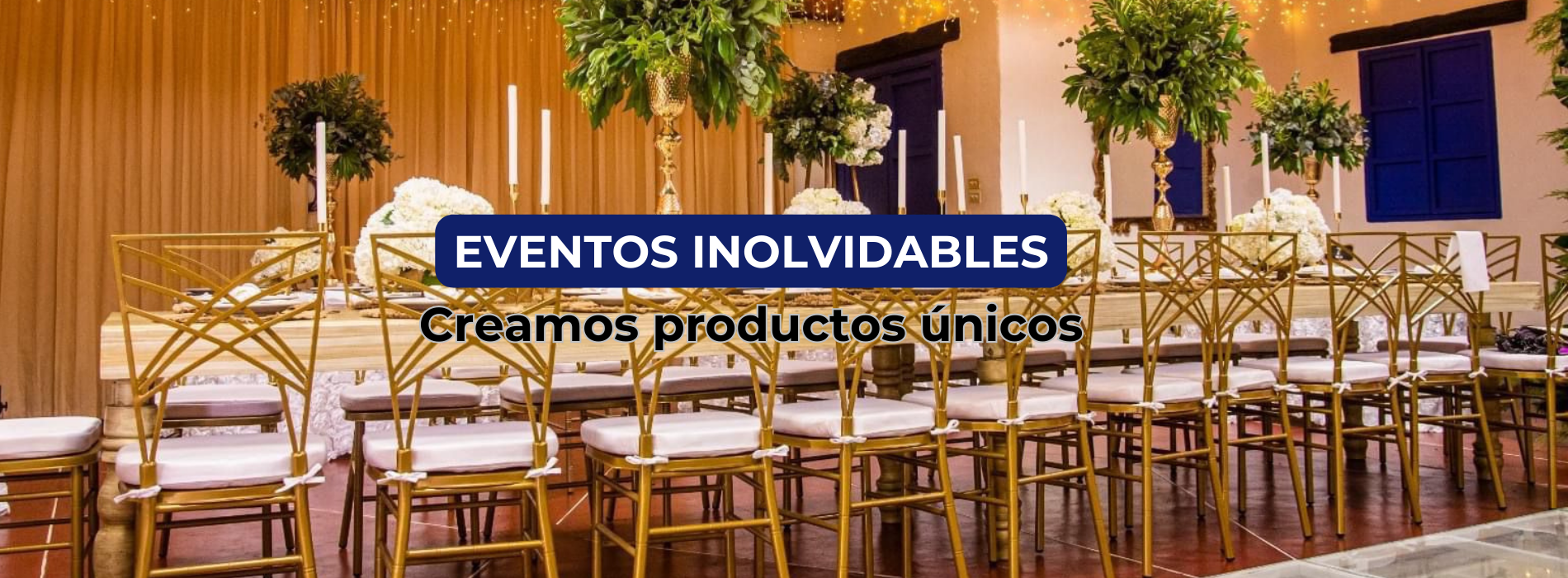 Banner Eventos inolvidables